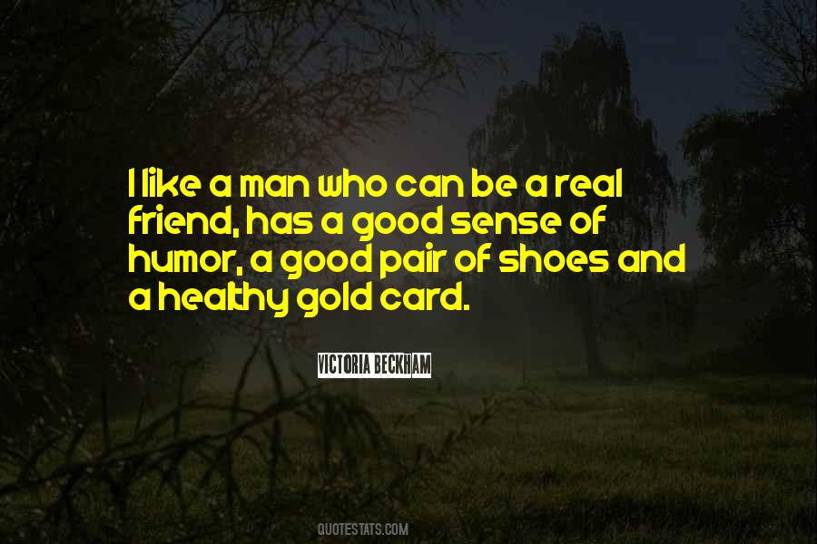 Quotes About Good Sense Of Humor #965768