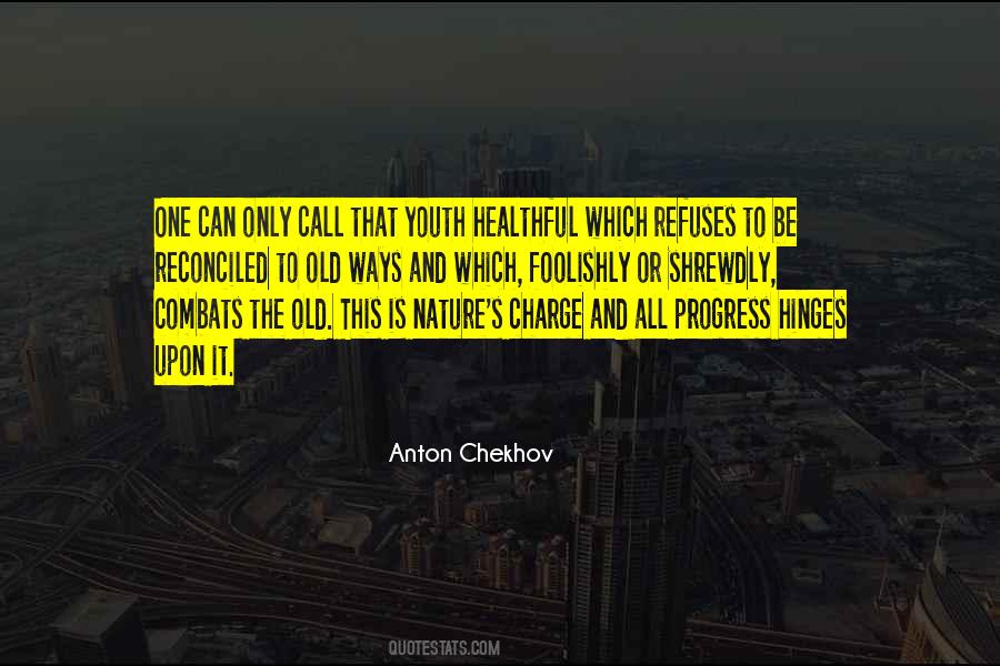 Youth Old Quotes #171011