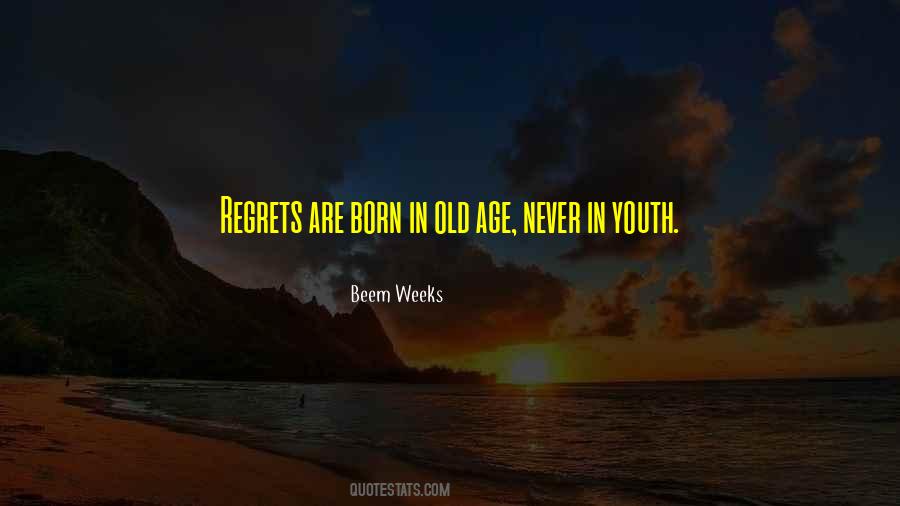Youth Old Quotes #206013