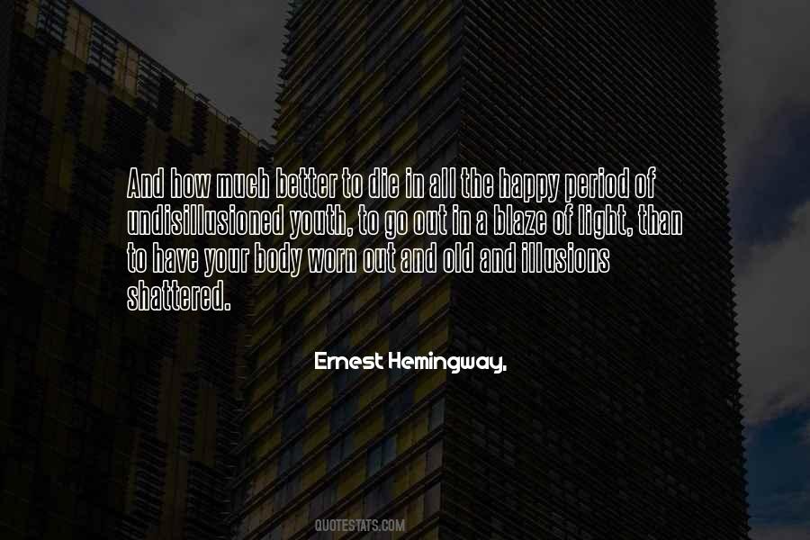 Youth Old Quotes #427484