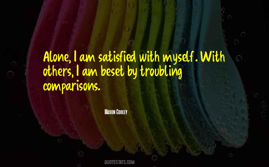 Comparison With Others Quotes #296825