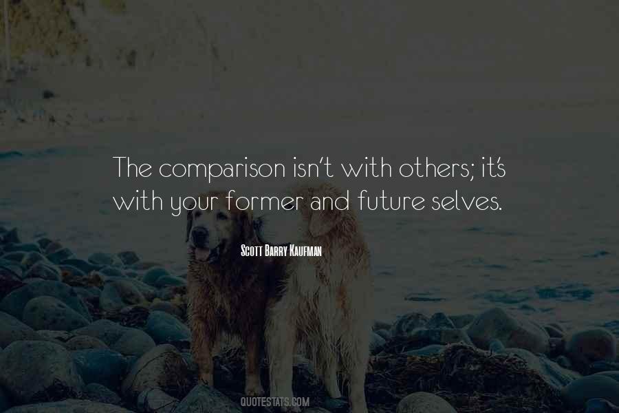 Comparison With Others Quotes #352758