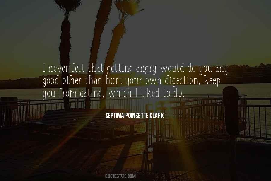 Would Never Hurt You Quotes #477608