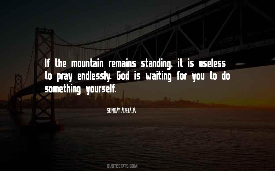 Prayer Mountain Quotes #214817