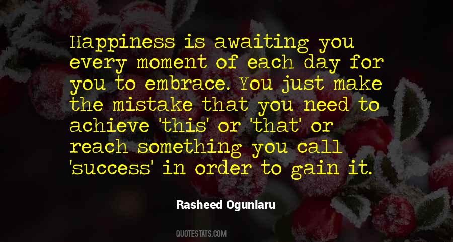 In Order To Achieve Something Quotes #1706128