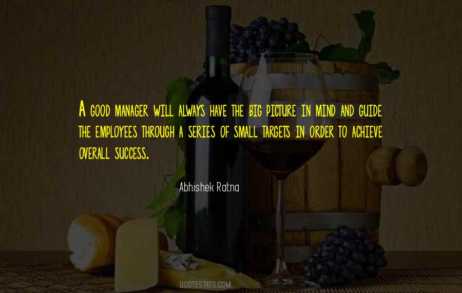 In Order To Achieve Something Quotes #390190
