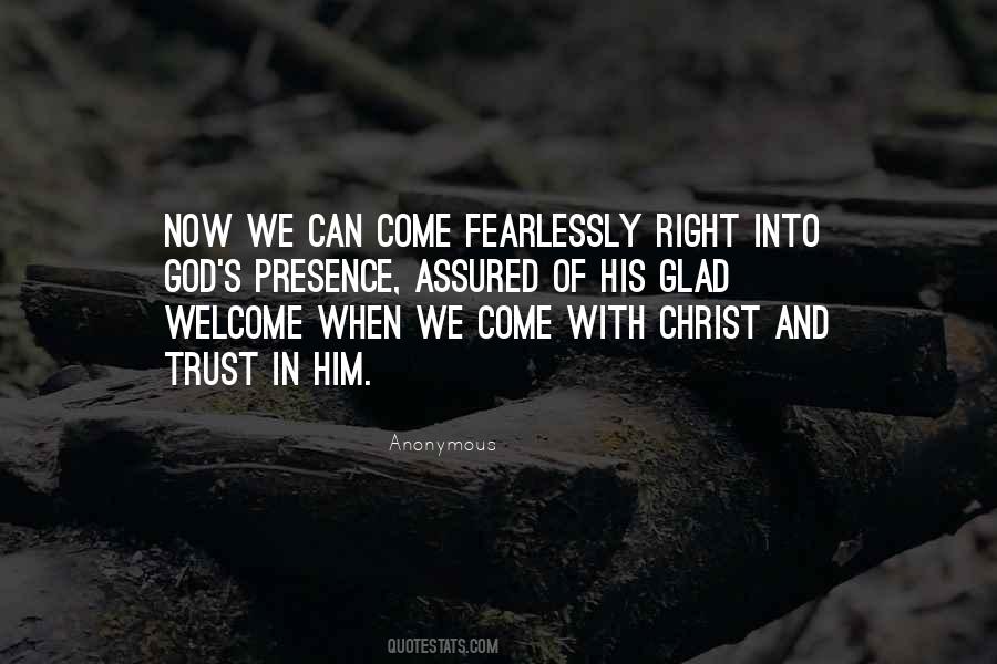 Welcome God Quotes #1212841