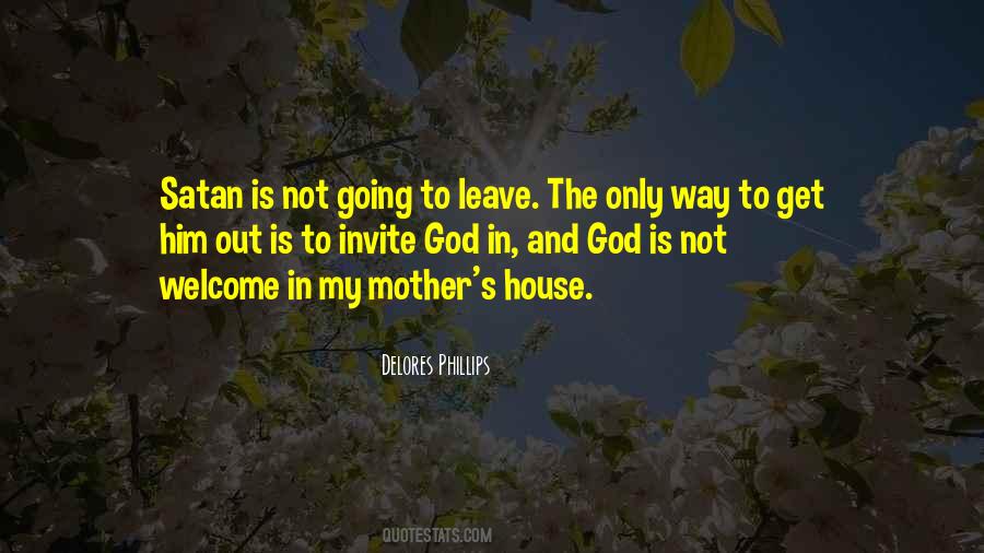 Welcome God Quotes #1611208