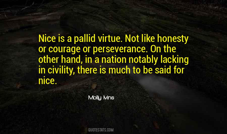 Quotes About Lacking Courage #1256708