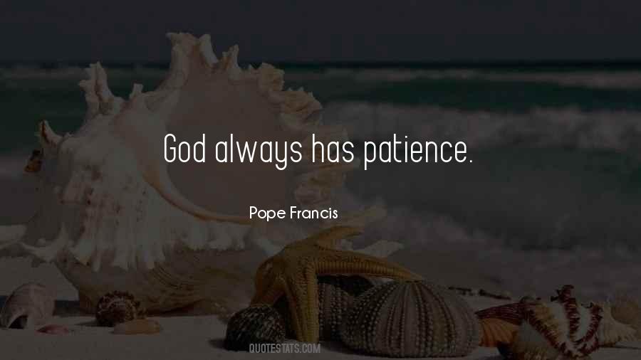 God Patience Quotes #1505068