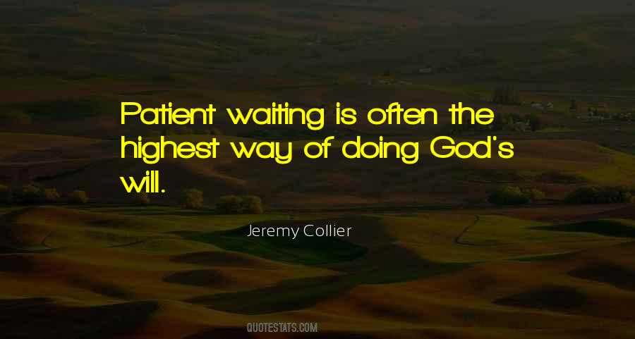 God Patience Quotes #932169