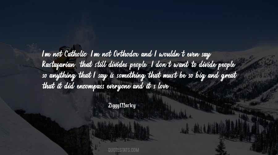 Great Catholic Quotes #12233
