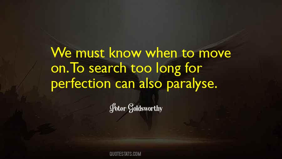 When To Move On Quotes #608497