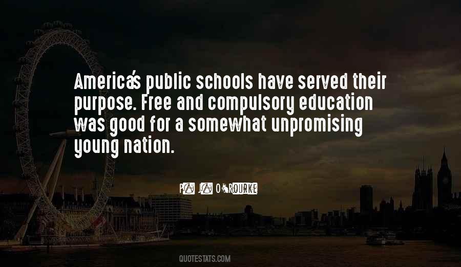 Quotes About Good Schools #1088638