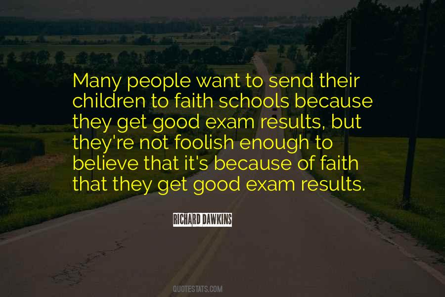 Quotes About Good Schools #1248095