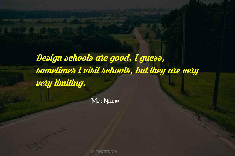 Quotes About Good Schools #2141