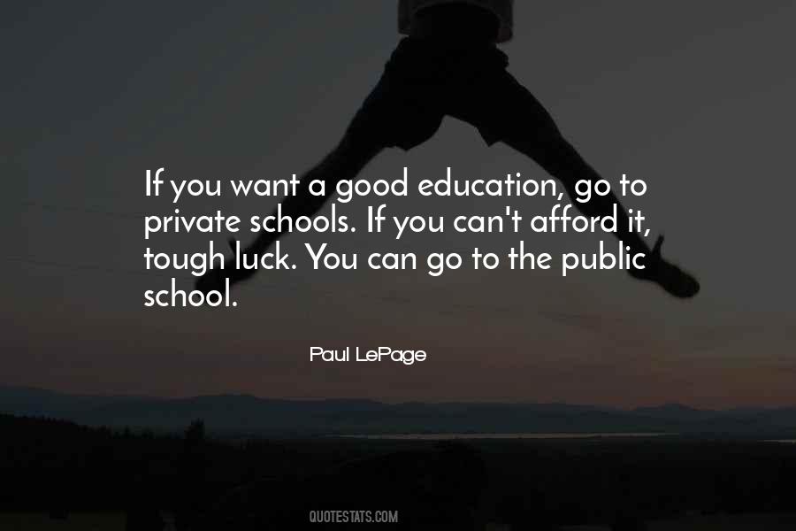 Quotes About Good Schools #223670