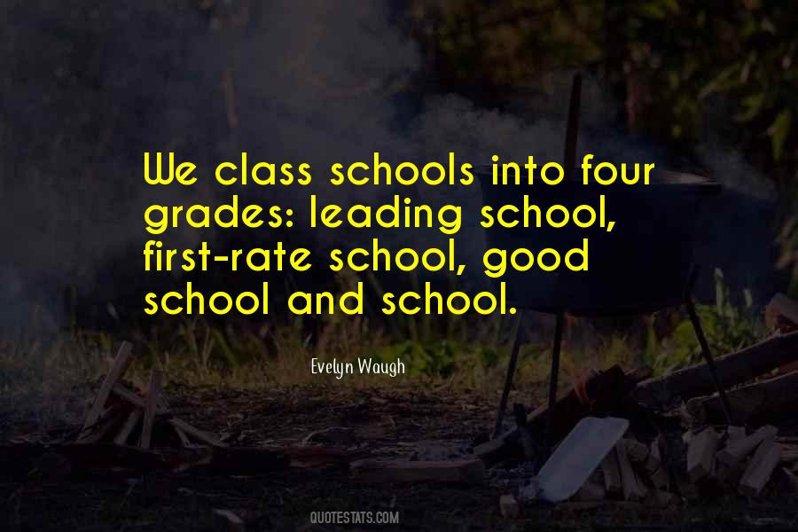 Quotes About Good Schools #294867