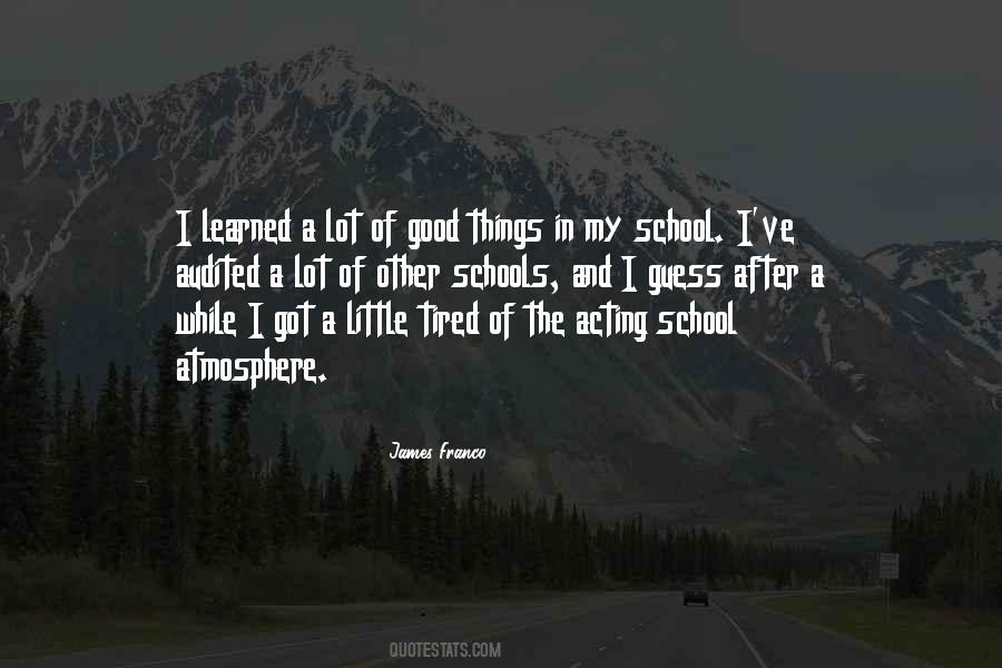 Quotes About Good Schools #793298