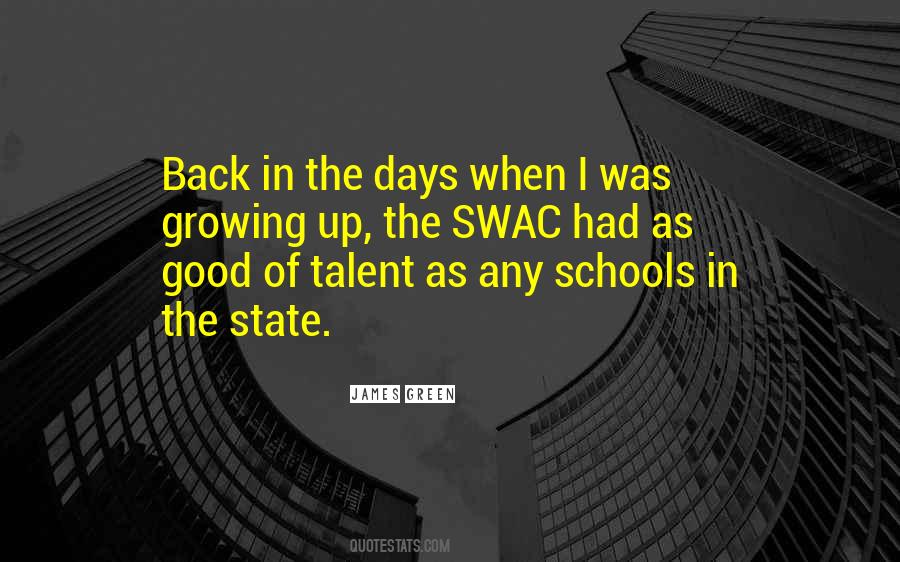 Quotes About Good Schools #875623