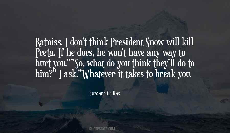 I Do Whatever It Takes Quotes #1141392