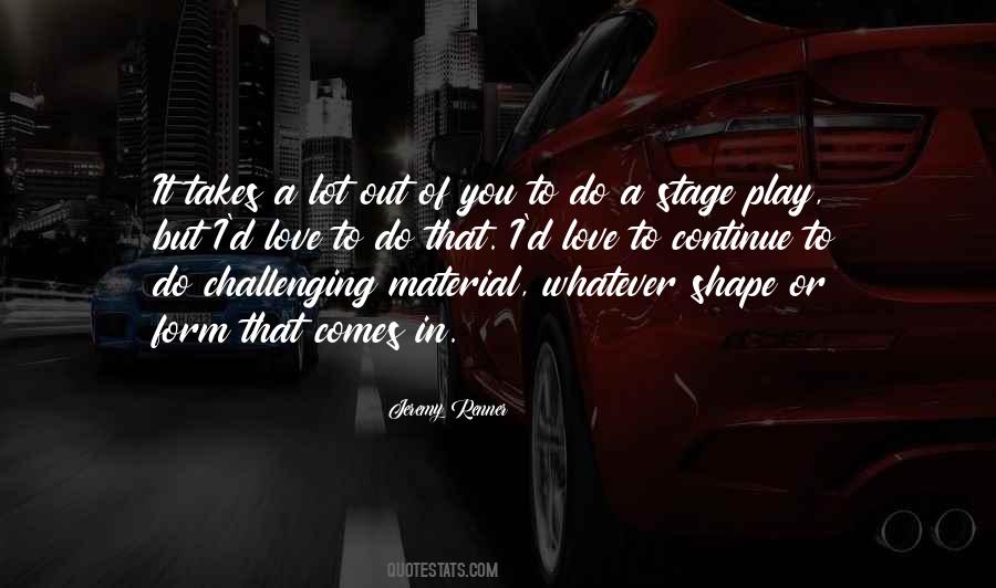 I Do Whatever It Takes Quotes #1447350