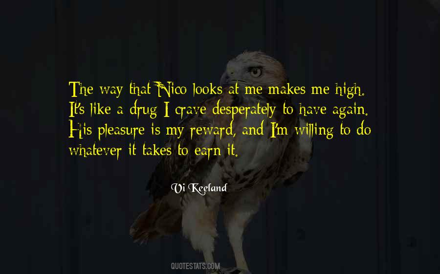 I Do Whatever It Takes Quotes #1647325
