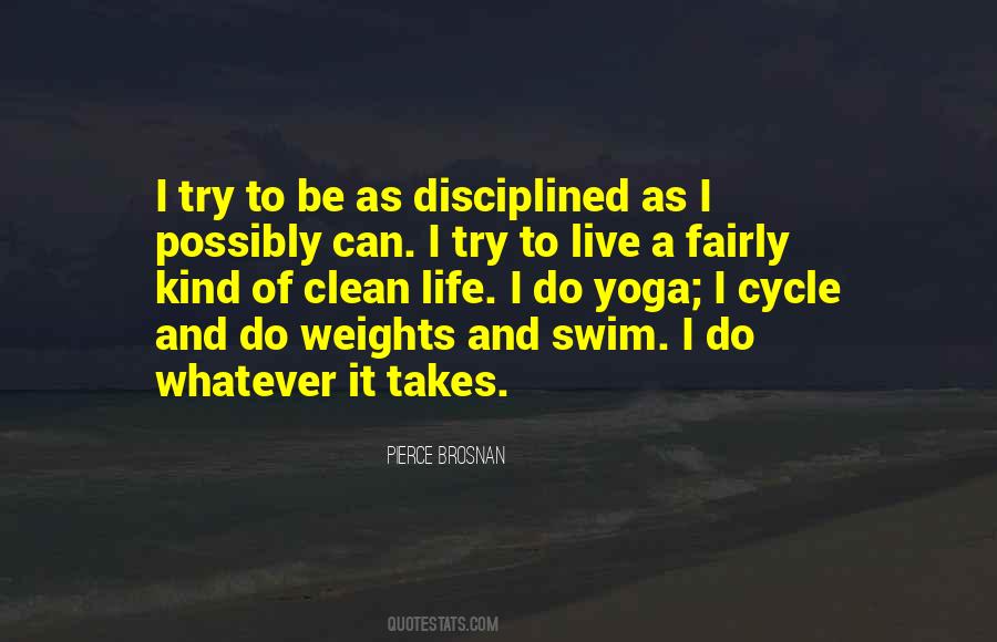 I Do Whatever It Takes Quotes #654183