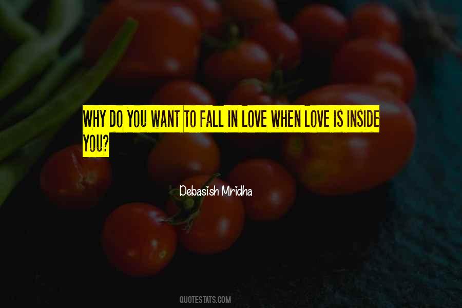 Love Is Inside Quotes #252701