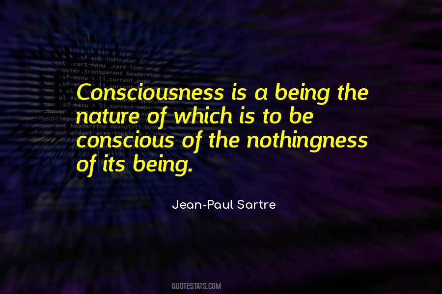 Quotes About Nothingness And Being #1774261
