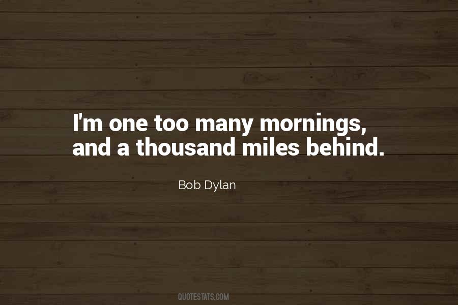 M Miles Quotes #1025189