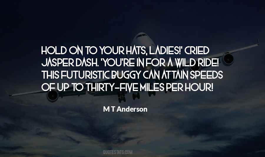 M Miles Quotes #1084631