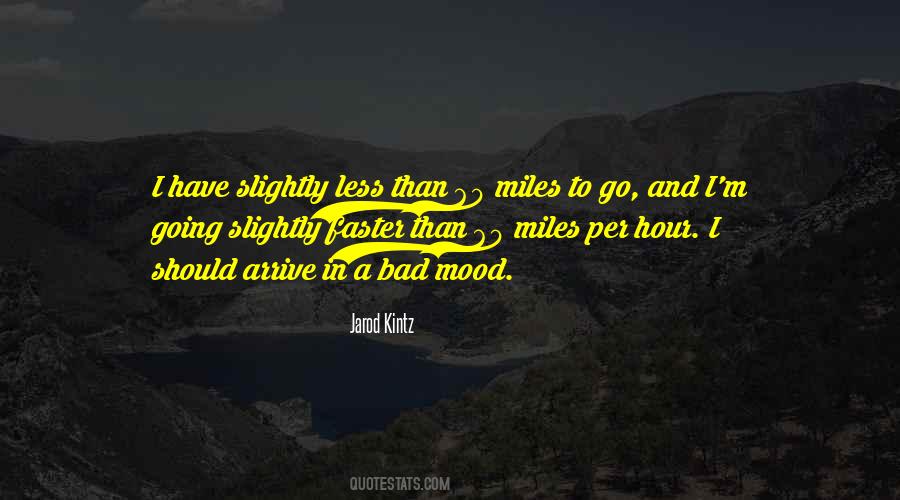 M Miles Quotes #809998