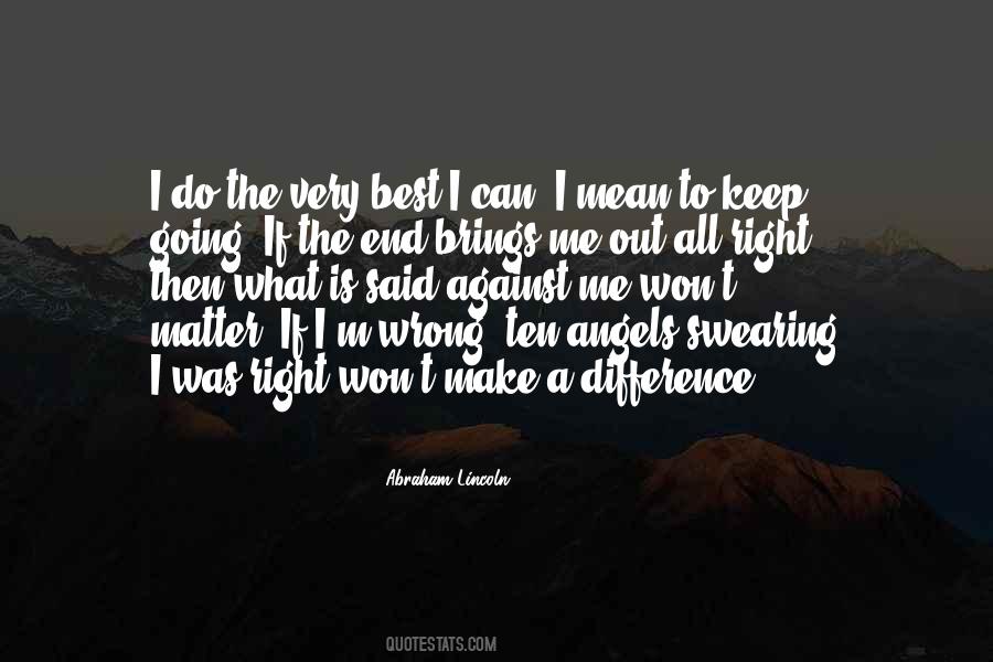 Do The Very Best Quotes #1114544