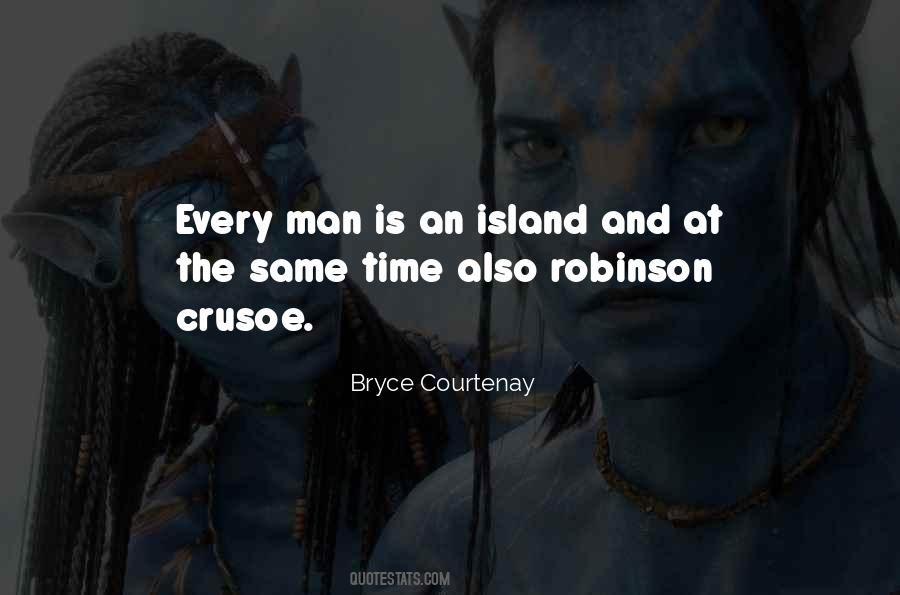 Man Is An Island Quotes #1388282