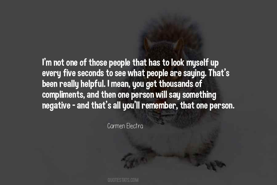 You Mean What You Say Quotes #1379261