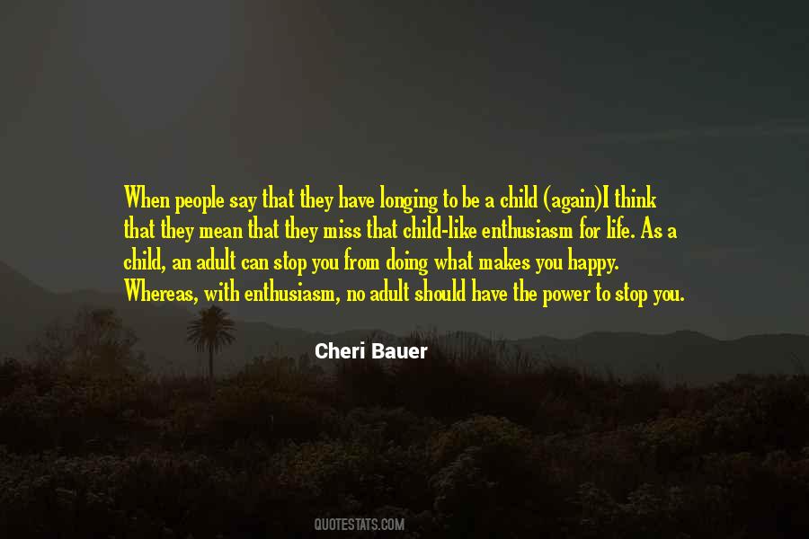 You Mean What You Say Quotes #1505256