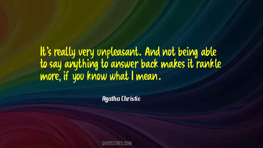 You Mean What You Say Quotes #1743998