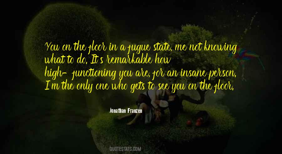 You Are It For Me Quotes #521741