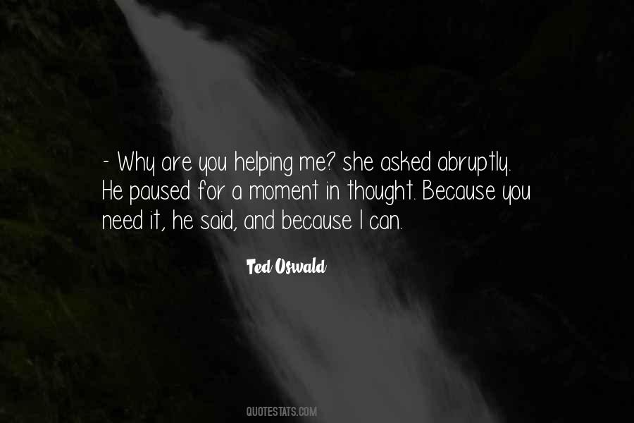 You Are It For Me Quotes #63122