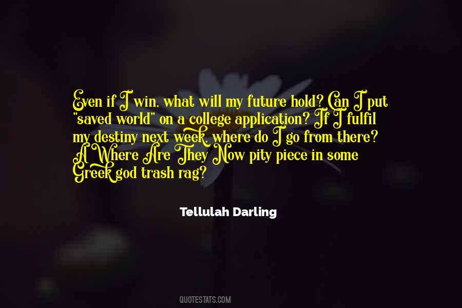 I Will Hold On Quotes #1183238