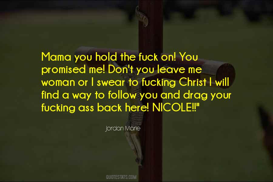 I Will Hold On Quotes #1521224