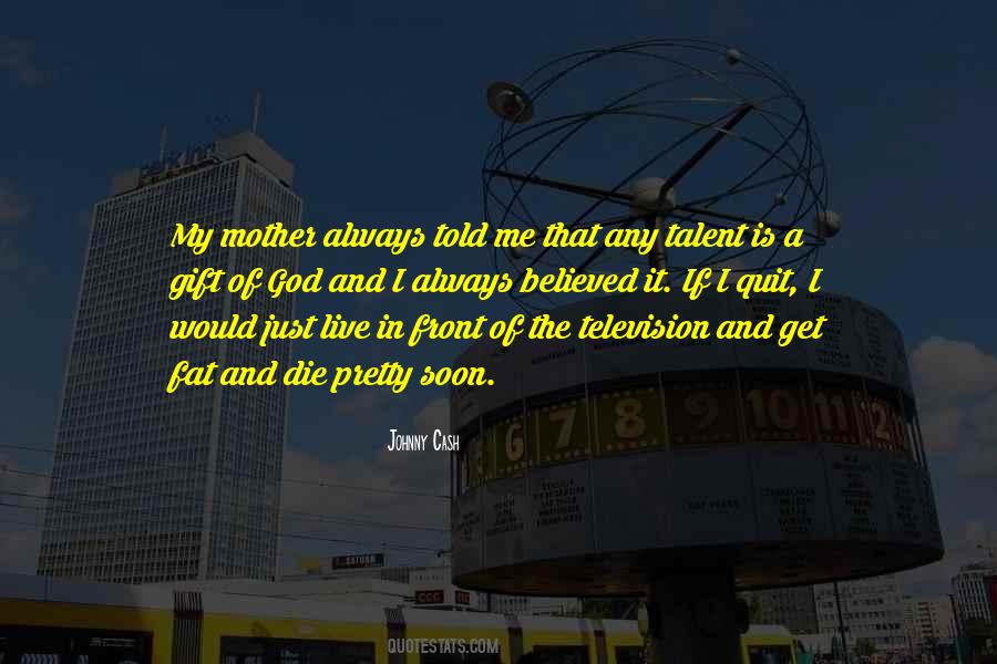 Pretty Mother Quotes #1049790