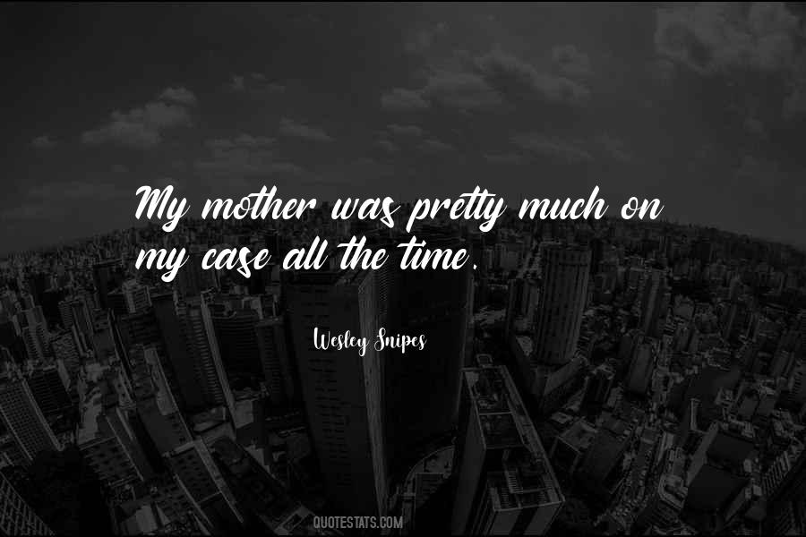 Pretty Mother Quotes #1125083