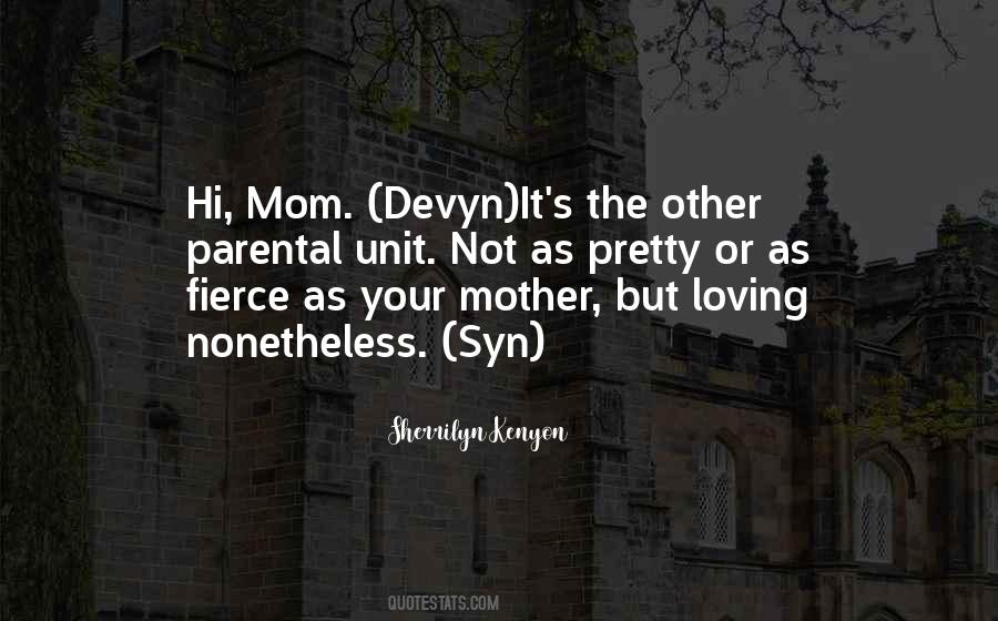 Pretty Mother Quotes #329235