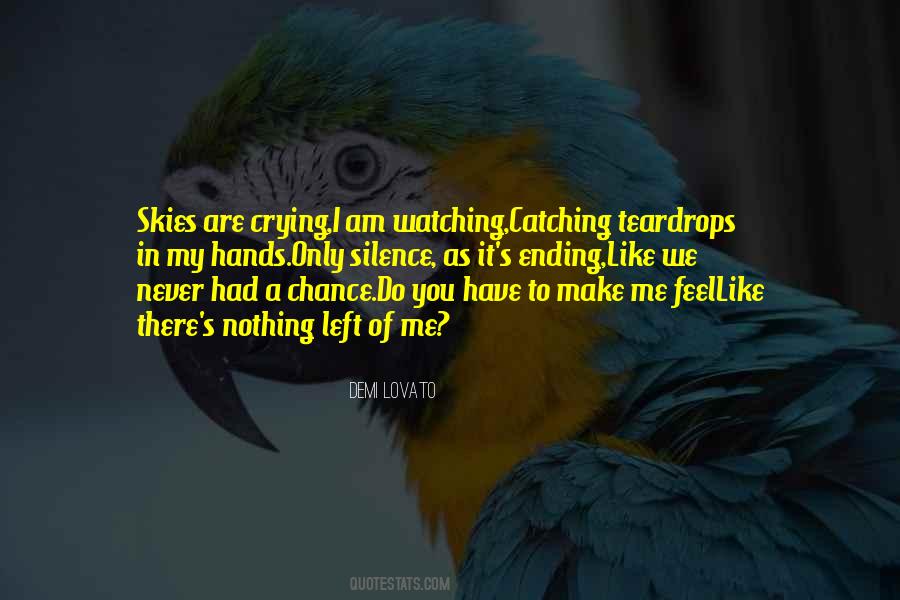 When You Feel Like Crying Quotes #1220621