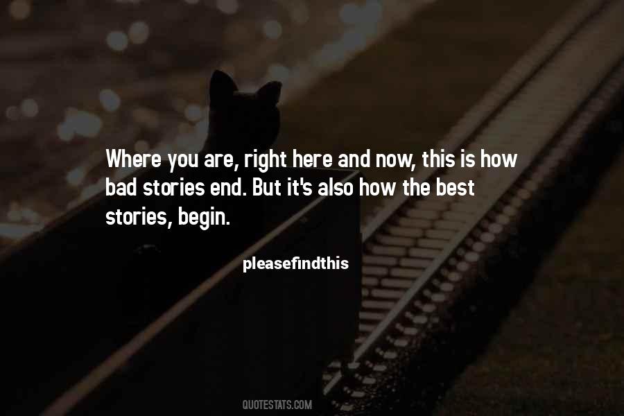 Begin Where You Are Quotes #1346811