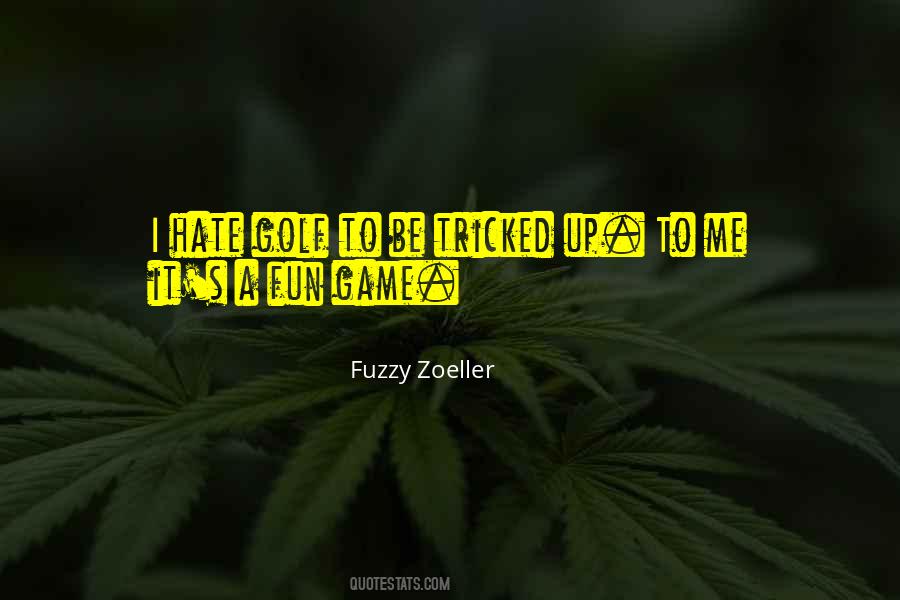 Game Fun Quotes #719254