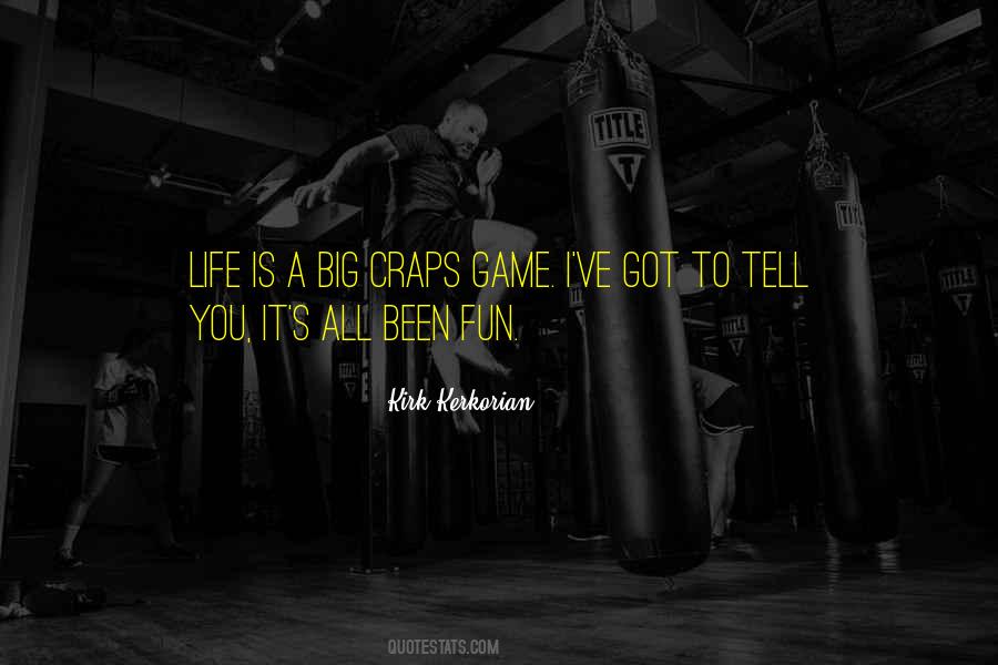 Game Fun Quotes #780608