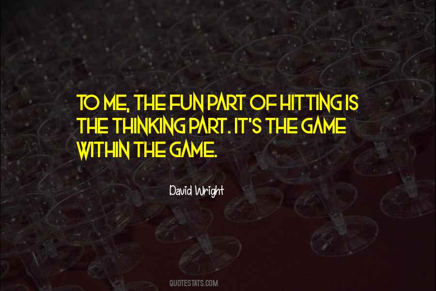 Game Fun Quotes #821522